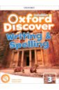 O`Dell Kathryn, Tebbs Victoria Oxford Discover. Second Edition. Level 3. Writing and Spelling oxford a z of better spelling