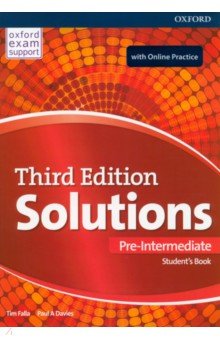 Обложка книги Solutions. Third Edition. Pre-Intermediate. Student's Book and Online Practice Pack, Falla Tim, Davies Paul A