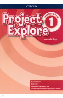 Project Explore. Level 1. Teacher's Pack +DVD