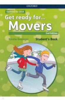 

Get ready for... Movers. Second Edition. Student's Book with downloadable audio