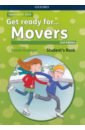 Get ready for... Movers. Second Edition. Student`s Book with downloadable audio