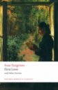 Turgenev Ivan First Love and Other Stories