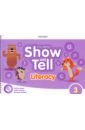 Show and Tell. Second Edition. Level 3. Literacy Book - Harper Kathryn, Whitfield Margaret, Pritchard Gabby