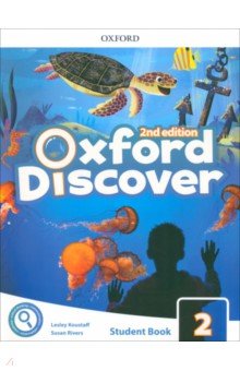 Koustaff Lesley, Rivers Susan - Oxford Discover. Second Edition. Level 2. Student Book Pack