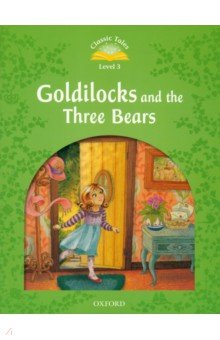 Goldilocks and the Three Bears. Level 3