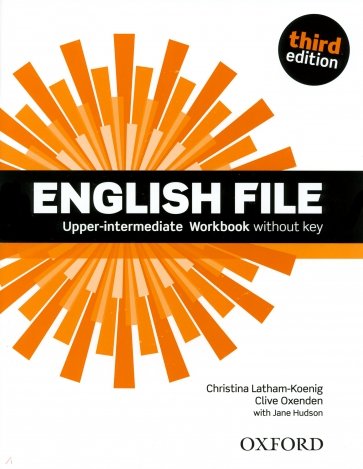 English File. Third Edition. Upper-Intermediate. Workbook without Key