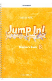 Обложка книги Jump In! Level B. Teacher's Book, Reilly Vanessa