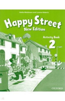 

Happy Street. New Edition. Level 2. Activity Book