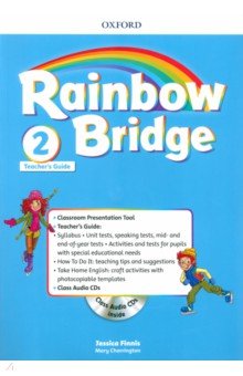 Finnis Jessica, Charrington Mary - Rainbow Bridge. Level 2. Teachers Guide Pack (+CD)