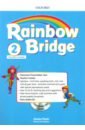 Finnis Jessica, Charrington Mary Rainbow Bridge. Level 2. Teachers Guide Pack (+CD) finnis jessica harmonize level 1 teacher s guide with digital pack