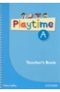 Selby Claire Playtime. Level A. Teacher's Book