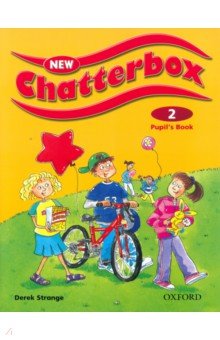 New Chatterbox. Level 2. Pupil s Book