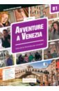 Marin Telis Avventure a Venezia. Storie illustrate per stranieri. Livello intermedio. B1