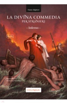 La Divina Commedia per stranieri. Inferno. Livello B1+, C2