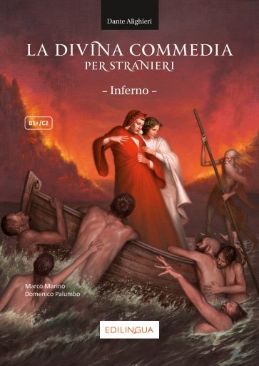 La Divina Commedia per stranieri. Inferno. Livello B1+/C2