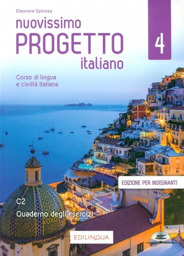 Nuovissimo Progetto italiano 4. Quaderno degli esercizi. Edizione per insegnanti (+CDmp3)