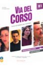 Marin Telis, Diadori Pierangela Via del Corso. B1. Libro dello studente ed esercizi. Edizione per insegnanti (+2CD, +DVD)