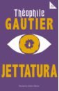 Gautier Theophile Jettatura