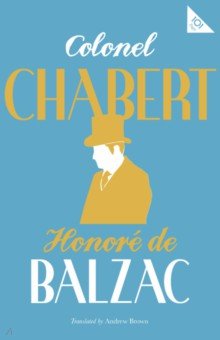 Обложка книги Colonel Chabert, Balzac Honore de