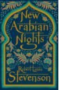 Stevenson Robert Louis New Arabian Nights new arabian nights новые арабские ночи на английском языке stevenson r