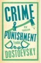 Dostoevsky Fyodor Crime and Punishment dostoevsky f crime and punishment