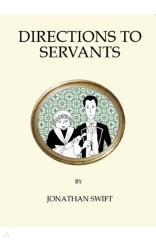 Swift Jonathan - Directions to Servants