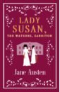 Austen Jane Lady Susan, The Watsons, Sanditon austen j lady susan