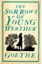 цена Goethe Johann Wolfgang The Sorrows of Young Werther