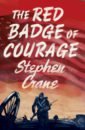 цена Crane Stephen The Red Badge of Courage