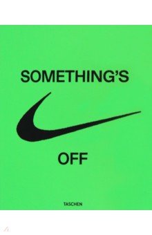 Virgil Abloh. Nike. Icons. Somthing`s Off