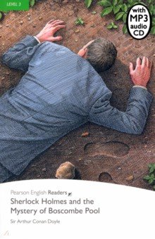 Sherlock Holmes and the Mystery of Boscombe Pool. Level 3 +CDmp3