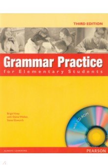 Grammar Practice for Elementary Students. 3rd Edition. Student Book without Key +CD