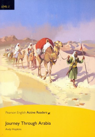 Journey Through Arabia. Level 2 +CD