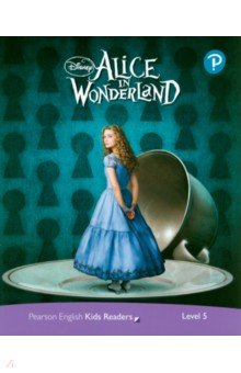 Disney. Alice in Wonderland. Level 5