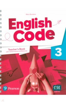 English Code. Level 3. Teacher's Book with Online Practice and Digital Resources