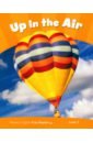 Crook Marie Up in the Air. Level 3 smith jo exploring british culture multi level activities about life in the uk with audio cd