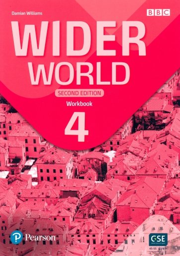 Wider World. Second Edition. Level 4. Workbook with App