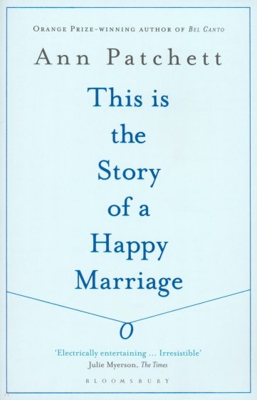 This Is the Story of a Happy Marriage