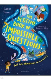 

The Bedtime Book of Impossible Questions