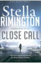 Rimington Stella Close Call stella rimington breaking cover