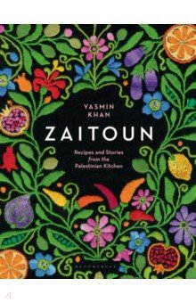 

Zaitoun. Recipes and Stories from the Palestinian Kitchen