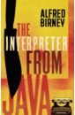 Birney Alfred The Interpreter From Java birney alfred the interpreter from java