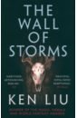 Liu Ken The Wall of Storms liu ken invisible planets