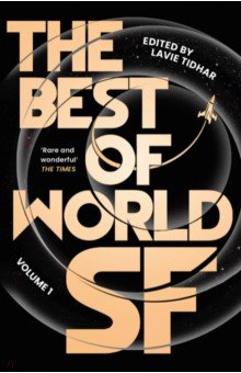 

The Best of World SF. Volume 1