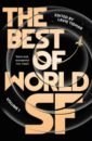 Chen Qiufan, Tsamaase Tlotlo, Fernandes Fabio The Best of World SF. Volume 1 chen qiufan tsamaase tlotlo fernandes fabio the best of world sf volume 1