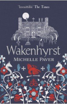 

Wakenhyrst