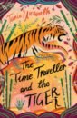 Unsworth Tania The Time Traveller and the Tiger unsworth tania the time traveller and the tiger