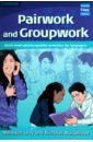 Levy Meredith, Murgatroyd Nicholas Pairwork and Groupwork. Multi-level photocopiable activities for teenagers wallwork adrian discussions a z intermediate a resource book of speaking activities audio cd
