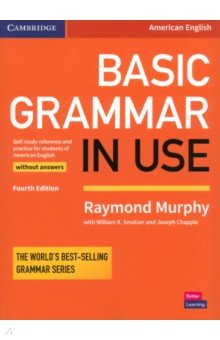 Basic Grammar in Use. 4th Edition. Student s Book without Answers