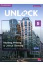 Williams Jessica, Ostrowska Sabina, Sowton Chris Unlock. 2nd Edition. Level 5. Reading, Writing and Critical Thinking. Student's Book + Digital Pack ostrowska sabina adams kate sowton chris unlock 2nd edition level 1 reading writing